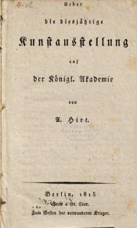 Ueber die diesjährige Kunstausstellung auf der Königl. Akademie