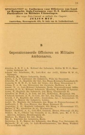 B. Gepensionneerde officieren en militaire ambtenaren