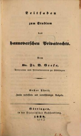 Leitfaden zum Studium des hannoverschen Privatrechts : Th. 1