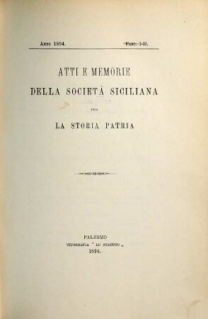Atti e memorie della società siciliana par la storia patria. 1894/95