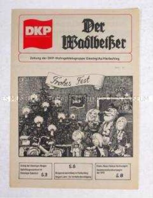 Zeitung der DKP für das Wohngebiet Giesing/Au/Harlaching (München) zur Friedensbewegung und zu kommunalen Problemen