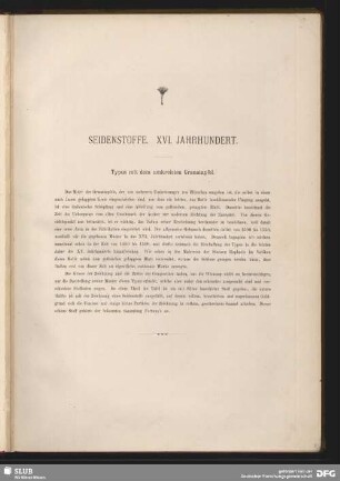 Seidenstoffe. XVI. Jahrhundert.