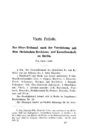 Vierte Periode. Das Ober-Tribunal nach der Vereinigung mit dem rheinischen Revisions- und Kassationshofe zu Berlin. Von 1853-1867