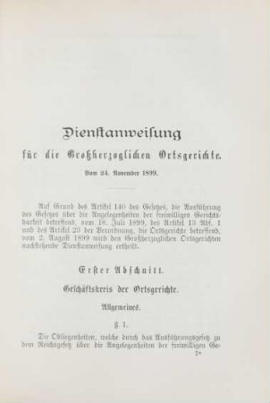 Dienstanweisung für die Großherzoglichen Ortsgerichte. Vom 24. November 1899