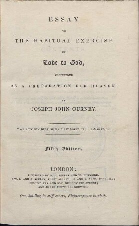 Essay On The Habitual Exercise Of Love to God Considered As A Preparation For Heaven.