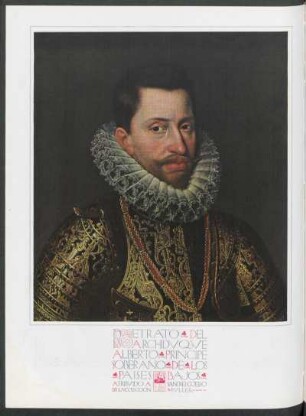Retrato del archiduque Alberto, príncipe soberano de los Países Bajos
