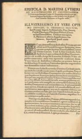 Epistola D. Martini Lutheri Ad Illustrissimum Et Clementissimum D. Fridericum, Saxoniae Ducem &c. ...