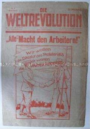 Linksradikale Wochenzeitung "Die Weltrevolution" u.a. mit einem Nachruf auf Rosa Luxemburg