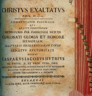 Christus exaltatus : Phil. II., 9 - 11 ; commentatio paschalis