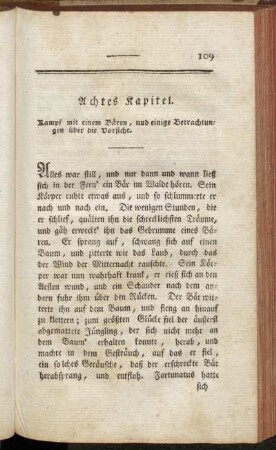 Achtes Kapitel. Kampf mit einem Bären, und einige Betrachtungen über die Vorsicht.