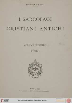 Band 2,1: I sarcofagi Cristiani Antichi: Testo