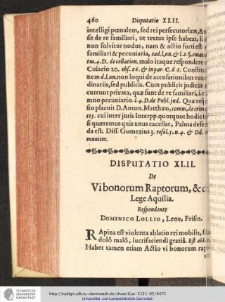 Disputatio XLII. De Vibonorum Raptorum, & de Lega Aquilia