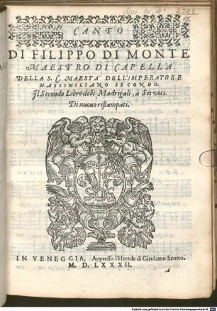 DI FILIPPO DI MONTE ... Il Secondo Libro delli Madrigali, à Sei voci