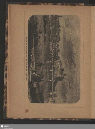 Meißen vor Sprengung der alten Elbbrücke im Jahre 1866