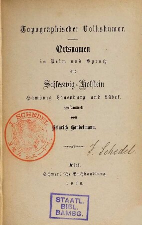 Topographischer Volkshumor : Ortsnamen in Reim und Spruch aus Schleswig-Holstein, Hamburg, Lauenburg und Lübek