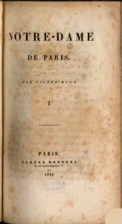 Notre-Dame de Paris, 1. - 380 S. : 4 Ill.