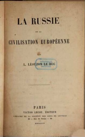 La Russie et la civilisation européenne