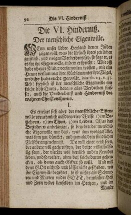Die VI. Hinderniß. Der menschliche Eigenwille. - Die X. Hinderniß. Die böse Gesellschafft.