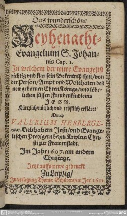 Das wunderschöne Weyhenacht-Evangelium S. Johannis, cap. 1