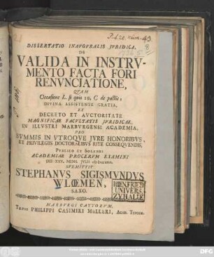 Dissertatio Inavguralis Jvridica, De Valida In Instrvmento Facta Fori Renvnciatione