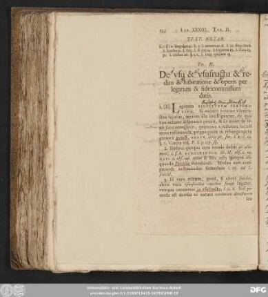 Tit. II. De usu usufructu & reditu & habitatine & operis per legatum & fideicommissum datis.