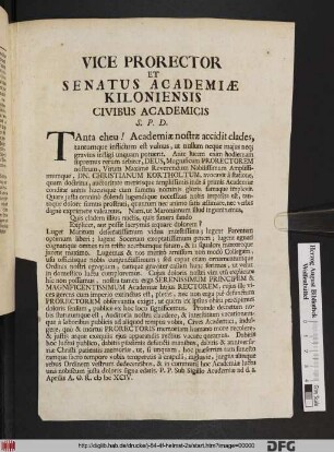 Prorector Et Senatus Academiae Kiloniensis, ad Exequias ... Dn. Christiani Kortholti ... Omnes omnium Ordinum ac Dignitatum Viros honoratissimos, Civesque inprimis Academicos observanter officioseque invitant