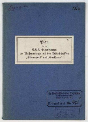 Plan für die E.K.K-Erprobungen der Waffenanlagen auf den Schlachtschiffen "Scharnhorst" und "Gneisenau"