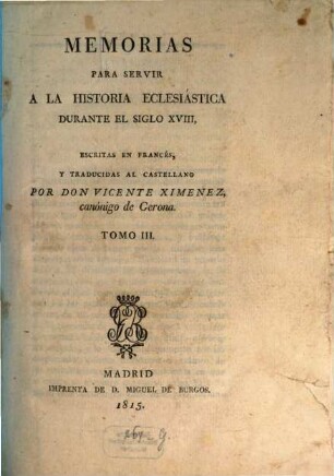 Memorias para servir a la historia eclesiástica durante el siglo XVIII, 3