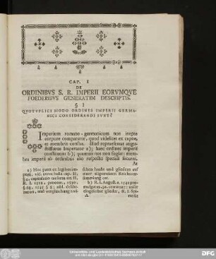 Cap. I. De Ordinibus S. R. Imperii Eorumque Foederibus Generatim Descriptis.