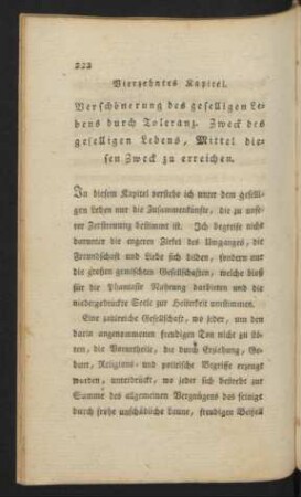 Vierzehntes Kapitel. Verschönerung des geselligen Lebens durch Toleranz. Zweck des geselligen Lebens, Mittel diesen Zweck zu erreichen