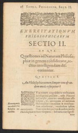 Exercitationum Philosophicarum Sectio II. In Qua Quaestiones ad Naturam Philosophiae in genere considerarae, rectius intelligendam discutiuntur.