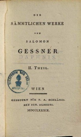 Sal. Gessners Schriften. 5., Daphnis