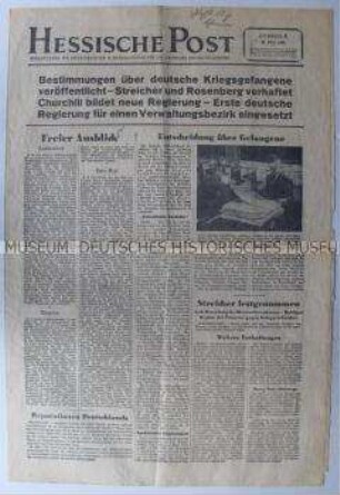 Nachrichtenblatt der US-Armee "Hessische Post" u.a. zur Lage in Deutschland und zur Behandlung deutscher Kriegsgefangener