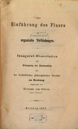 Ueber Einführung des Fluors in organische Verbindungen : Inaug. Diss.