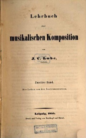 Lehrbuch der musikalischen Komposition, 2. Die Lehre von der Instrumentation