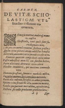 Carmen, De Vitae Scholasticae Utilitatibus collatione exornatum.