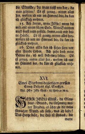 XVI. Eines sterbens-begierigen grossen Keruz trägers tägl. Seuffzen