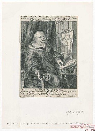 Leonhard Wurffbain, Ratskonsulent, Advokat, Historiker und Genealoge; geb. 17. April 1581; gest. 1. Oktober 1654