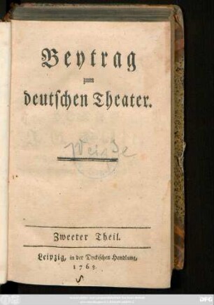 Zweeter Theil: Beytrag zum deutschen Theater