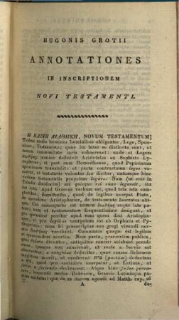 Hugonis Grotii Annotationes In Novum Testamentum. 1, Continens Annotationes Ad Matth. I - XIII