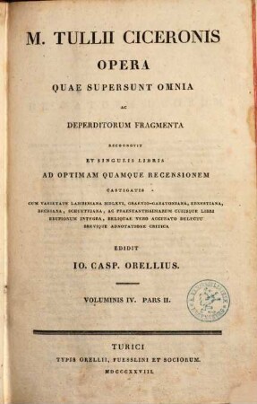 M. Tullii Ciceronis Opera quae supersunt omnia ac deperditorum fragmenta. 4,2