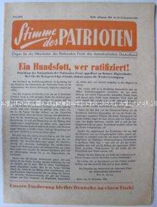 Funktionärszeitung der Nationalen Front "Stimme des Patrioten" u.a. mit scharfer Polemik gegen die Pariser Verträge ("Ein Hundsfott, wer ratifiziert")