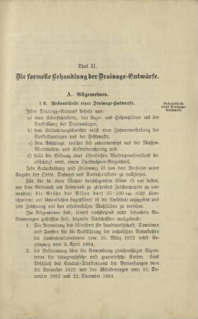 Teil II. Die formelle Behandlung der Drainage-Entwürfe