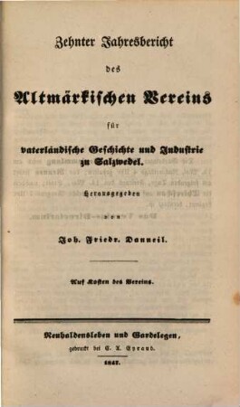 Jahresbericht des Altmärkischen Vereins für Vaterländische Geschichte und Industrie. 10. 1847