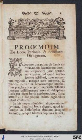 Prooemium. De Loco, Personis et occasione Dialogorum.