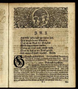 J. R. I . Herr Jesu hilff zur Letzten Zeit, [...] Und meine Schuld bezahlet. Amen