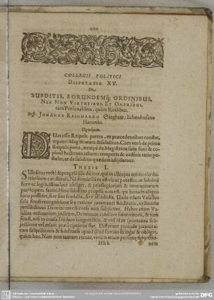 Disputatio XV. De Subditis, Eorundemq[ue] Ordinibus, Nec Non Virtutibus, Et Oneribus, tam Personalibus, quam Realibus