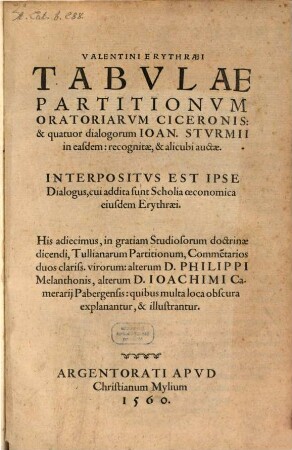 Tabulae Partitionum oratoriarum Ciceronis et 4 dialogorum Joa. Sturmii ...
