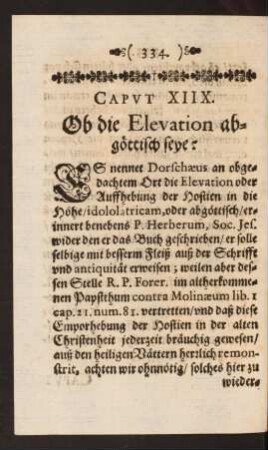 Caput XIIX. Ob die Elevation abgöttisch seye?