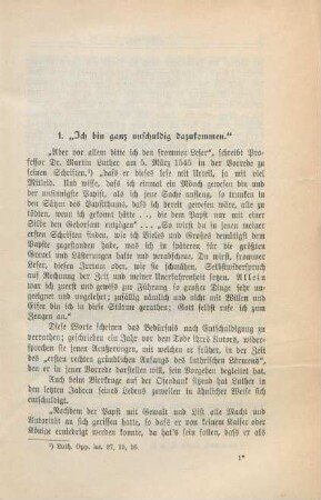 1. "Ich bin ganz unschuldig dazukommen."